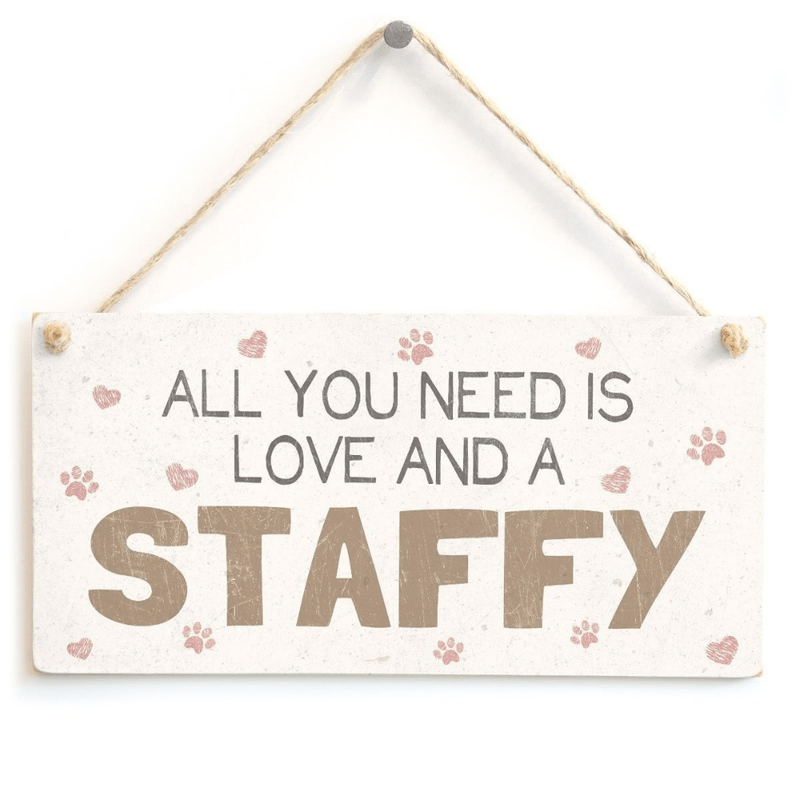 All You Need is Love and a Staffy