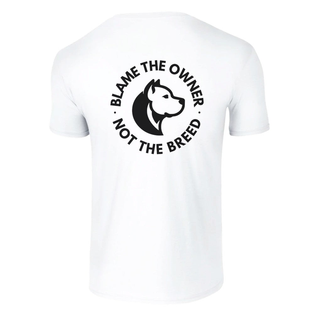 "Blame the Owner, Not the Breed" Unisex T-Shirt (White)