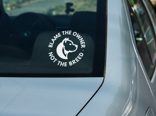 "Blame the Owner, Not the Breed" Car Sticker